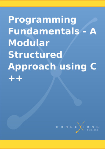 Programming Fundamentals - A Modular Structured Approach using C++