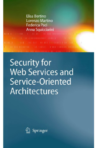 Security for Web Services and Service-Oriented Architectures