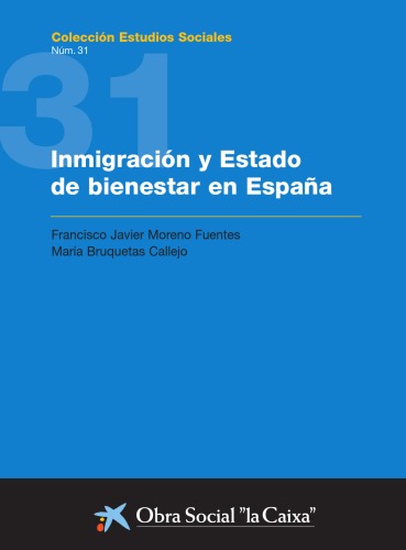 Volumen 31: Inmigración y Estado de bienestar en España