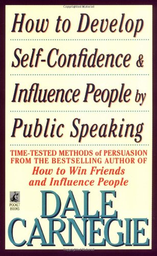 How to Develop Self-Confidence And Influence People By Public Speaking