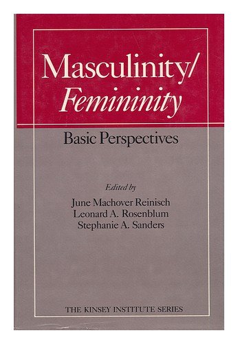 Masculinity femininity: basic perspectives