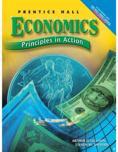 Economics: Principles in Action ©2007: Student Edition (NATL)