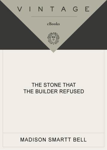 The Stone that the Builder Refused: A Novel of Haiti