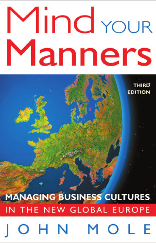 Mind Your Manners: Managing Business Cultures in a Global Europe