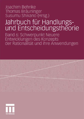 Jahrbuch für Handlungs- und Entscheidungstheorie 6