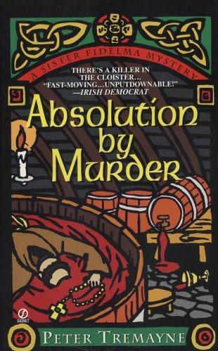 Absolution by Murder (A Sister Fidelma Mystery) (Mystery of Ancient Ireland)