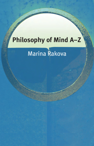 Philosophy of Mind A-Z (Philosophy A-Z)