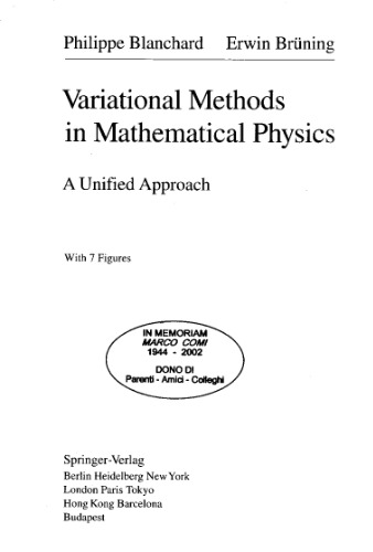 Variational Methods in Mathematical Physics: A Unified Approach (Theoretical and Mathematical Physics)