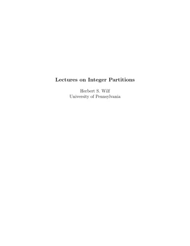 Lectures on Integer Partitions