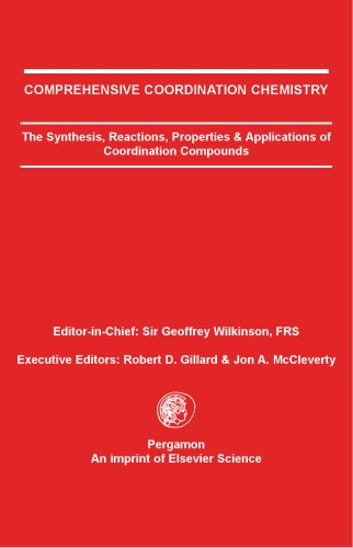 Comprehensive Coordination Chemistry Vol. 3: Main Group and Early Transition Metals (Vol 3)