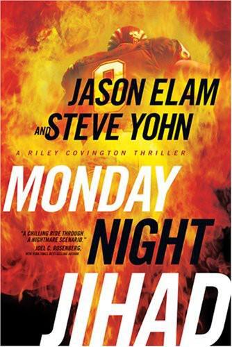 Monday Night Jihad (Riley Covington Thriller Series #1)