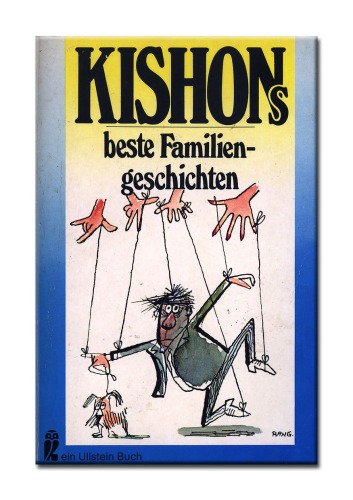 Kishons beste Familiengeschichten. Satiren