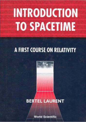 Introduction to spacetime: a first course on relativity