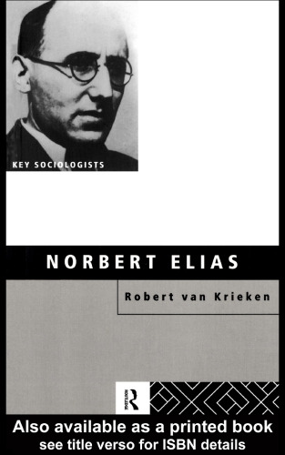 Norbert Elias (Key Sociologists)