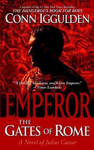 Emperor the Gates of Rome