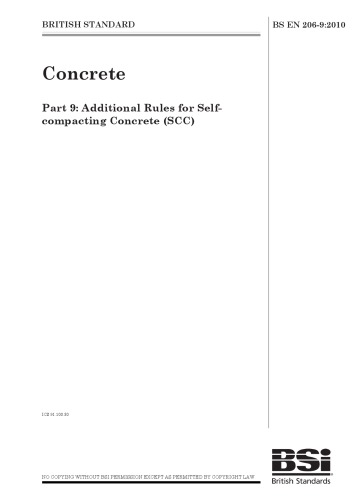 Concrete Part 9: Additional Rules for Selfcompacting Concrete