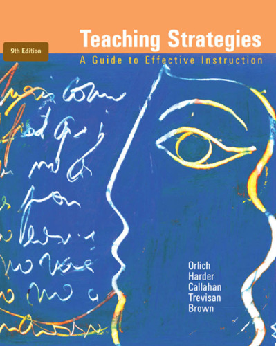 Teaching Strategies: A Guide to Effective Instruction , Ninth Edition