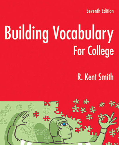 Building Vocabulary for College , Seventh Edition