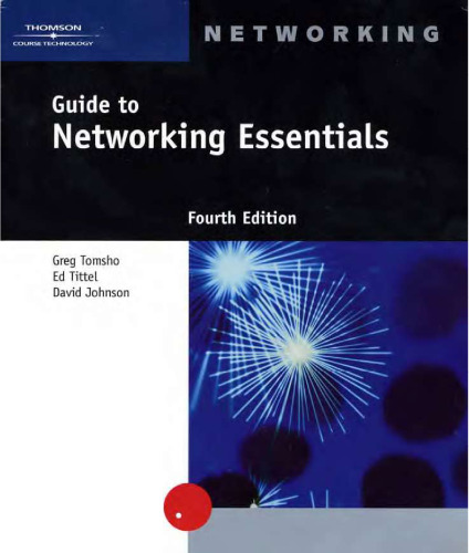 Guide to Networking Essentials, Fourth Edition