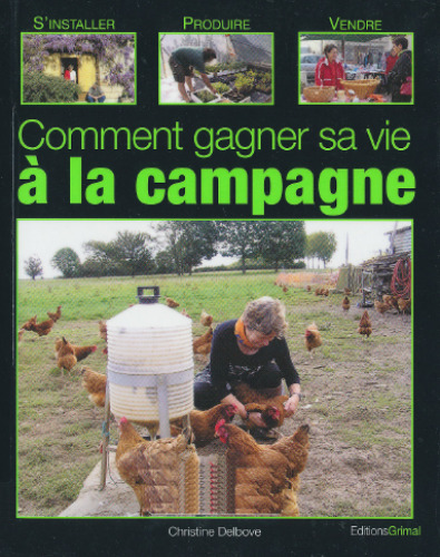 Comment gagner sa vie à la campagne