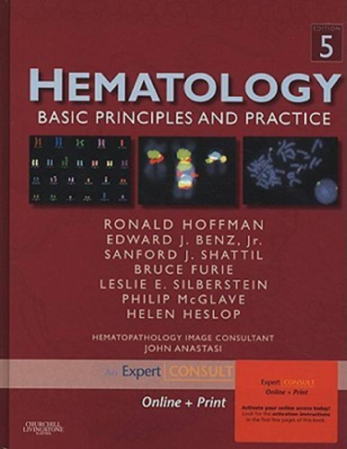 Hematology: Basic Principles and Practice, 5th Edition