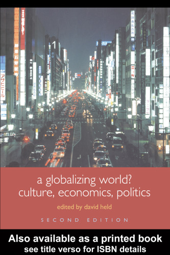 A globalizing world?: culture, economics, politics