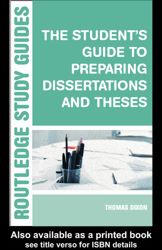 The student's guide to preparing dissertations and theses