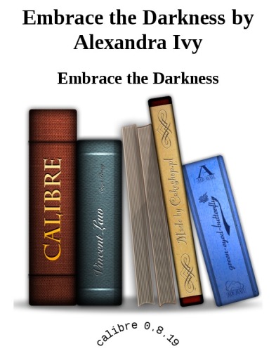 Embrace the Darkness (Guardians of Eternity)