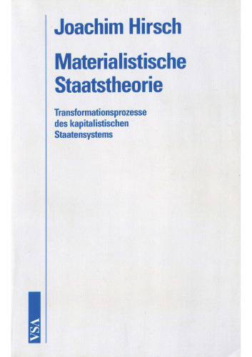 Materialistische Staatstheorie: Transformationsprozesse des kapitalistischen Staatensystems