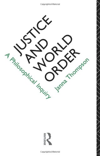 Justice and world order: a philosophical inquiry