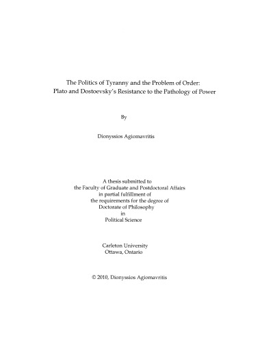 The politics of tyranny and the problem of order: Plato and Dostoevsky's resistance to the pathology of power