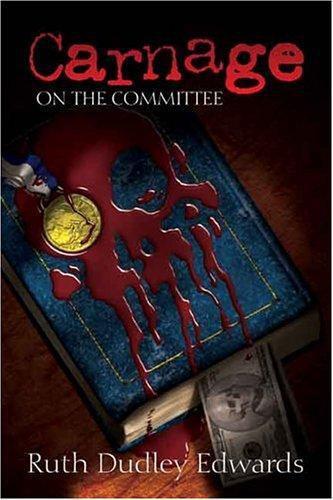 Carnage on the Committee (Robert Amiss Mysteries)