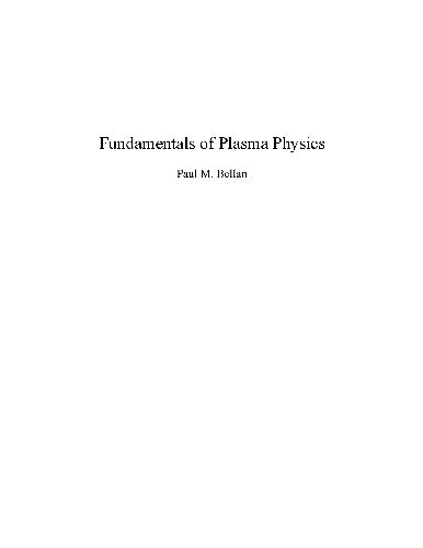 Fundamentals Of Plasma Physics