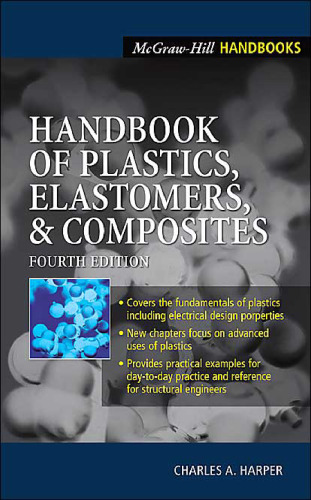 Handbook of Plastics, Elastomers and Composites