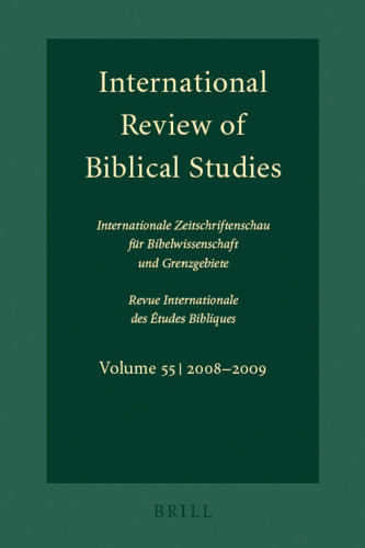 International Review of Biblical Studies, Volume 55 (2008-2009)