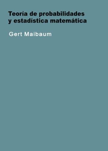 Teoria de probabilidades y estadística matemática