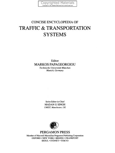 Concise Encyclopedia of Traffic & Transportation Systems (Advances in Systems Control and Information Engineering)