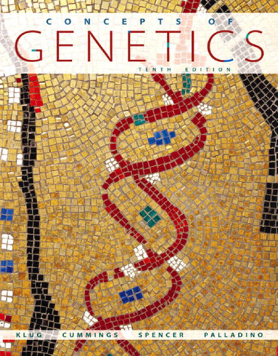 Concepts of Genetics, 10th Edition