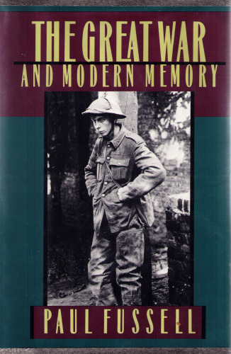 The Great War and Modern Memory