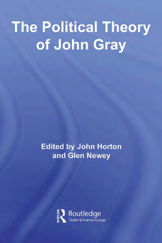 The Political Theory of John Gray