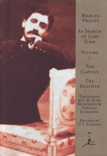 In Search of Lost Time, Volume 5: The Captive, The Fugitive