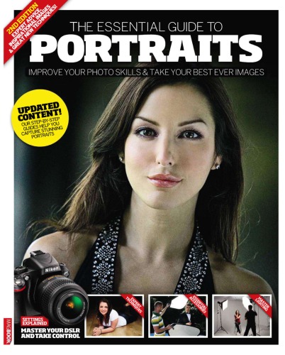 The Essential Guide to Portraits 2011. 2nd Edition