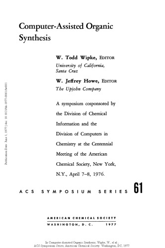 Computer-Assisted Organic Synthesis