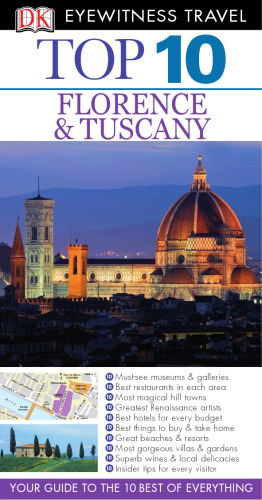 Top 10 Florence and Tuscany (Eyewitness Top 10 Travel Guides)