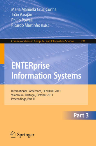 ENTERprise Information Systems: International Conference, CENTERIS 2011, Vilamoura, Portugal, October 5-7, 2011, Proceedings, Part III