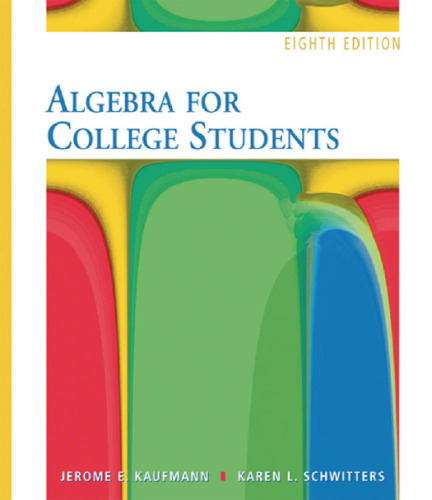 Algebra for College Students , Eighth Edition