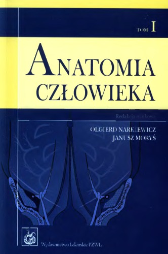 Anatomia czlowieka, Tom 1: Anatomia ogólna, ściany tułowia