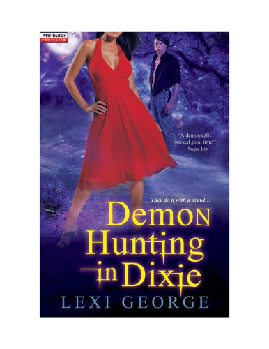 Demon Hunting in Dixie