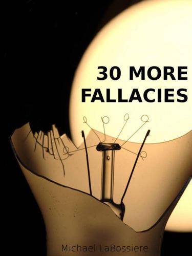 30 More Fallacies