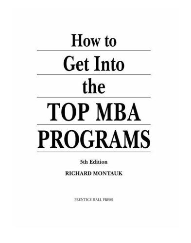 How to Get Into the Top MBA Programs